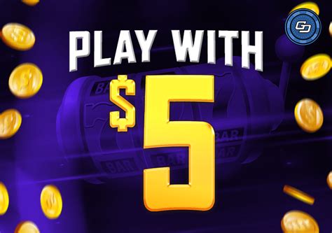 online casino 5 dollar deposit